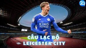 cau-lac-bo-leicester-city