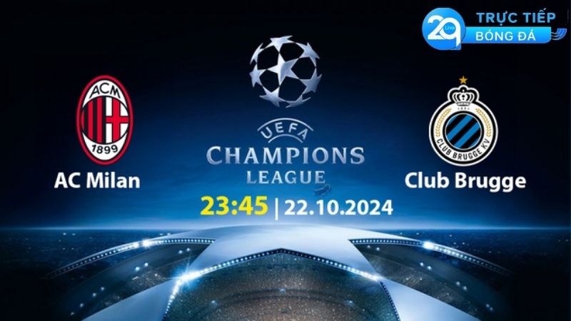 nhan-dinh-ac-milan-vs-club-brugge-23h45-ngay-22-10-3-diem-dau-tien-phong-do