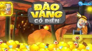 game-dao-vang-la-gi