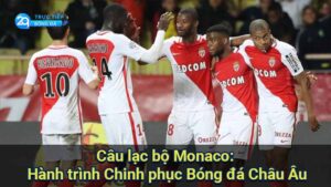 cau-lac-bo-monaco